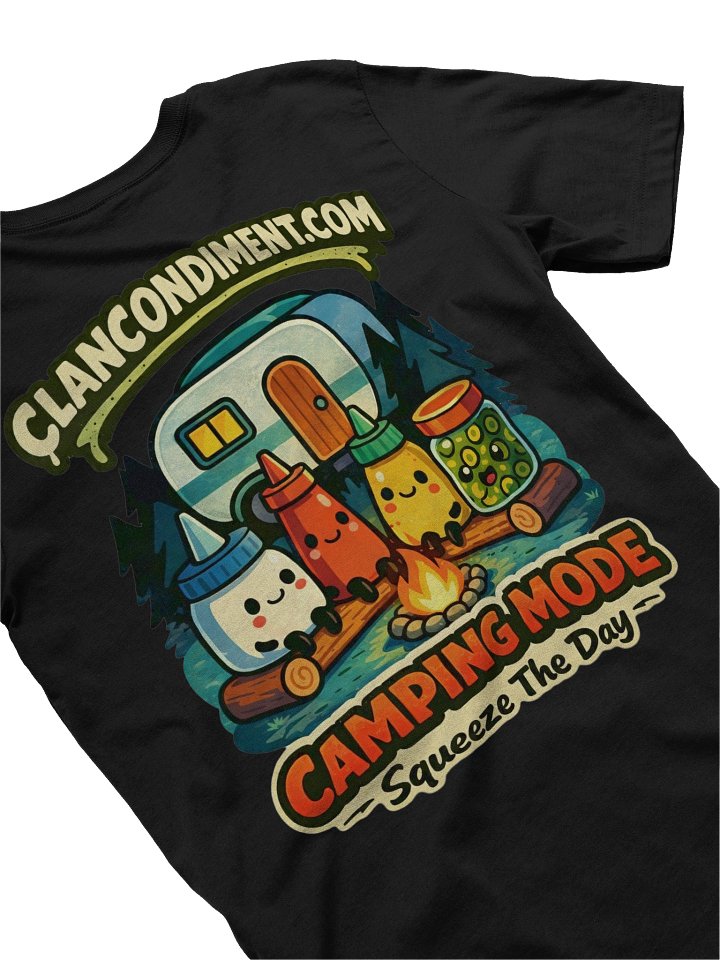 Clan Condiment Camping Mode Shirt – Squeeze The Day Campfire Crew Tee product image (1)