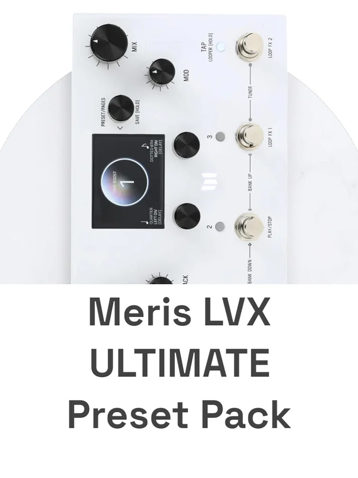 Meris LVX Ultimate Preset Pack product image (1)