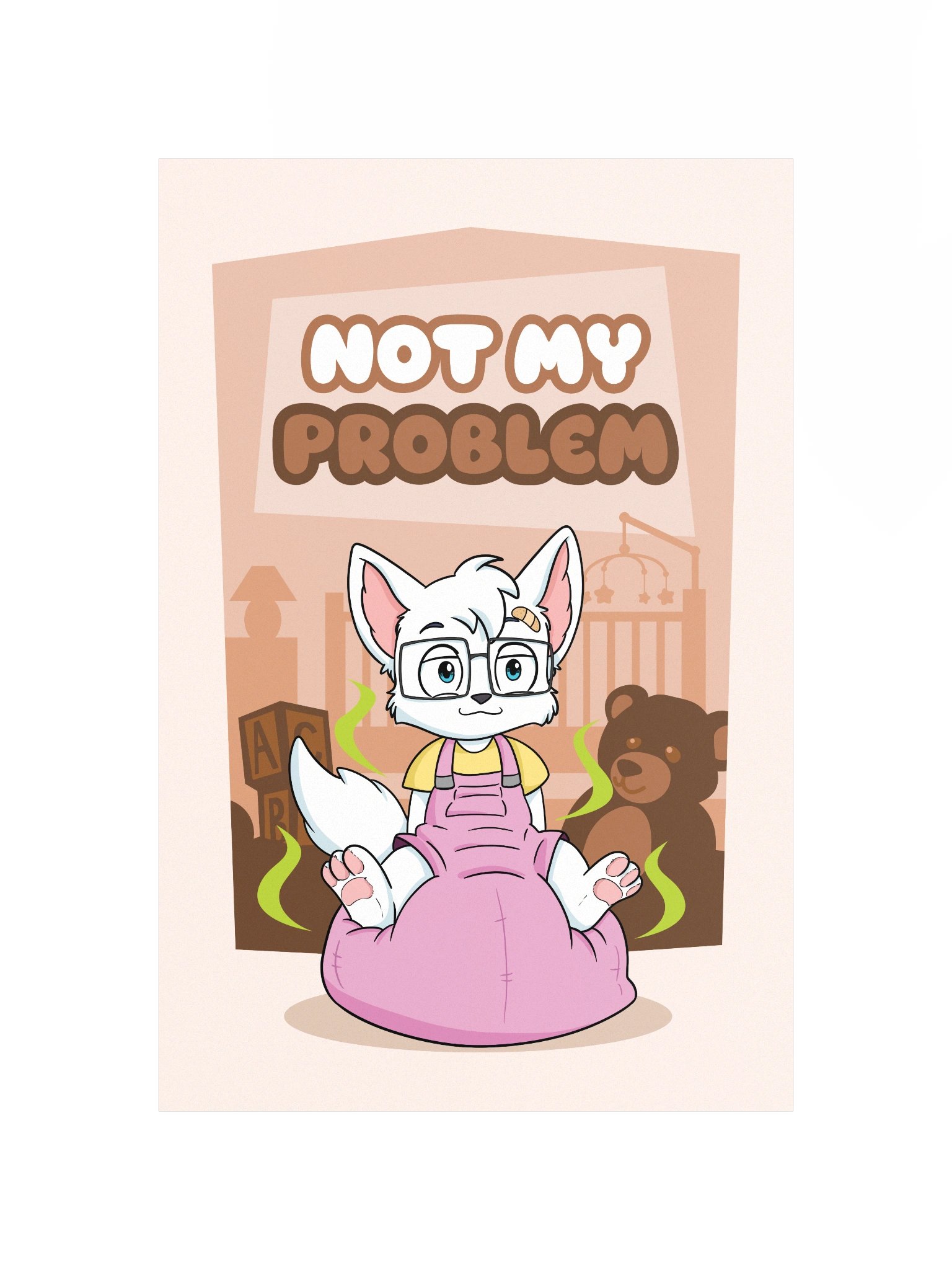 Not My Problem Poster product image (4)