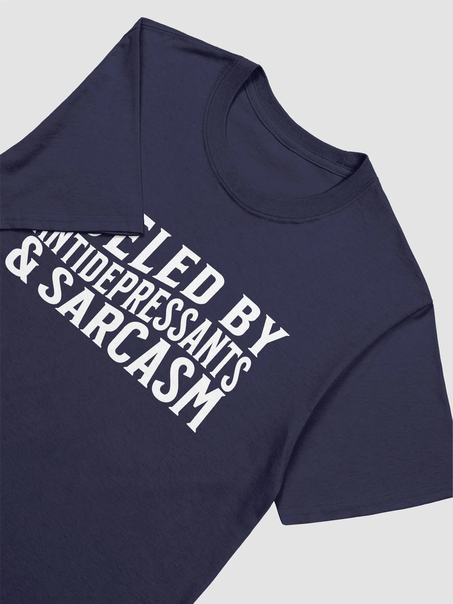 Fueled By Antidepressants & Sarcasm Funny Mental Health Tee product image (1)