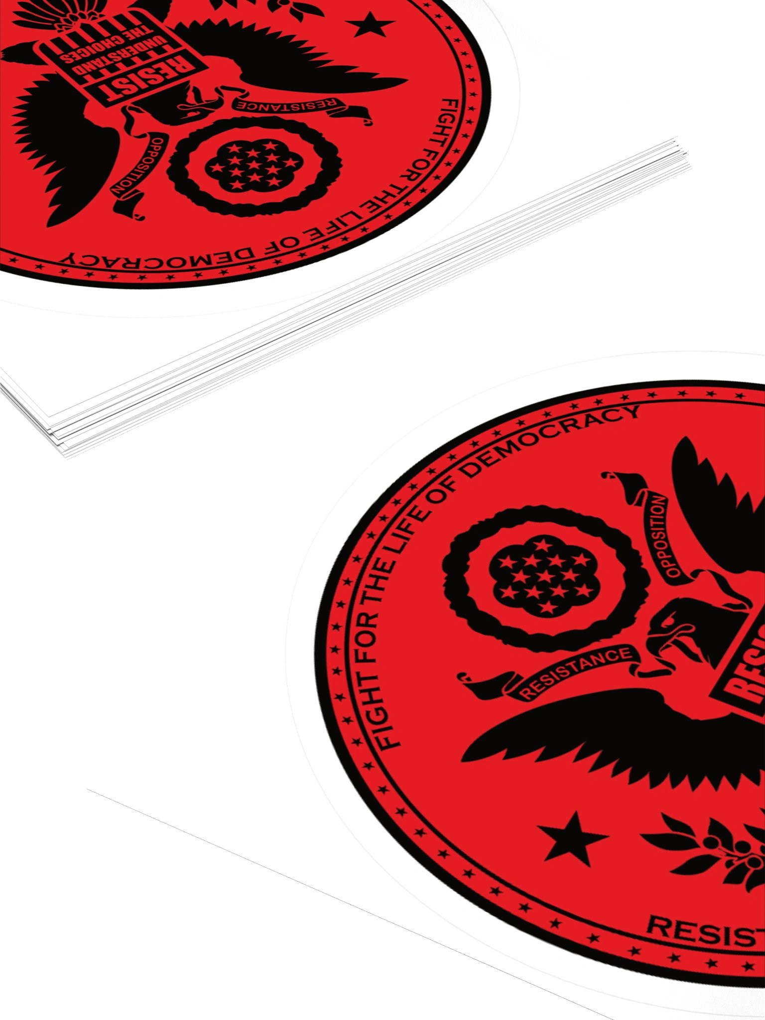 Stickers say: "Fight For The Life Of Democracy. Resist, Understand the Choices, Resist The Dictator, Resist The Autocrat" product image (10)