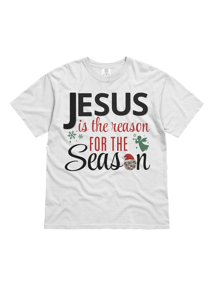 Jesus Is the Reason for the Season | Christian Christmas T-Shirt | Faith Holiday Tee product image (2)
