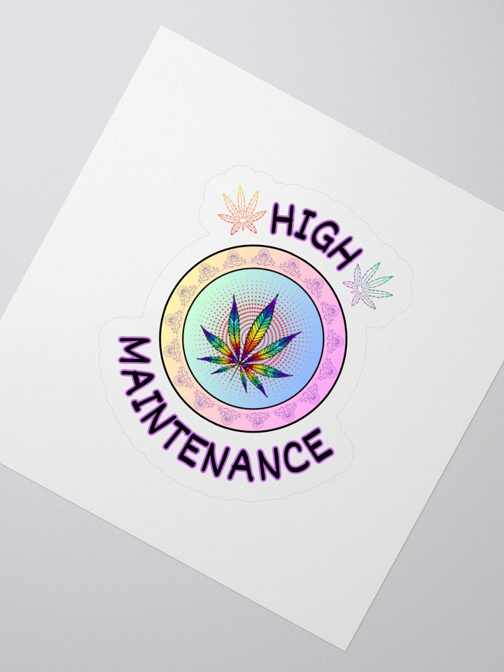 High Maintenance Sticker product image (5)
