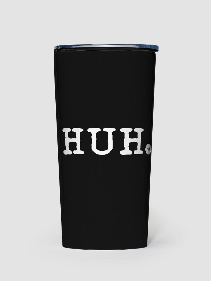 Huh - Stainless Steel Tumbler product image (2)