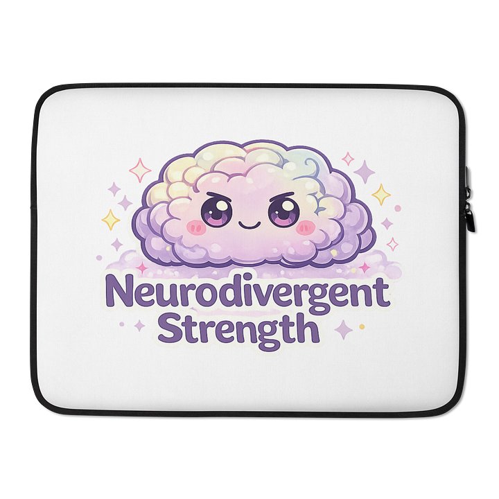 Neurodivergent Strength Laptop Sleeve product image (2)