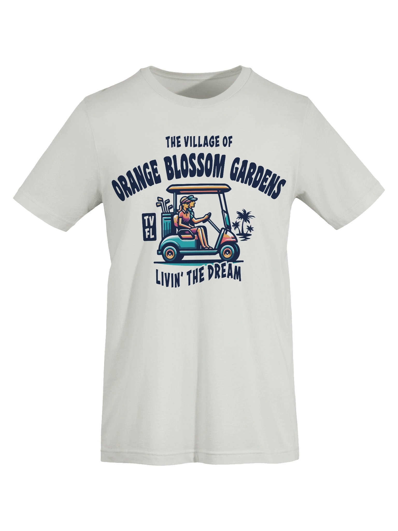 The Village of Orange Blossom Gardens TV FL Golf Cart Design T-Shirt product image (61)