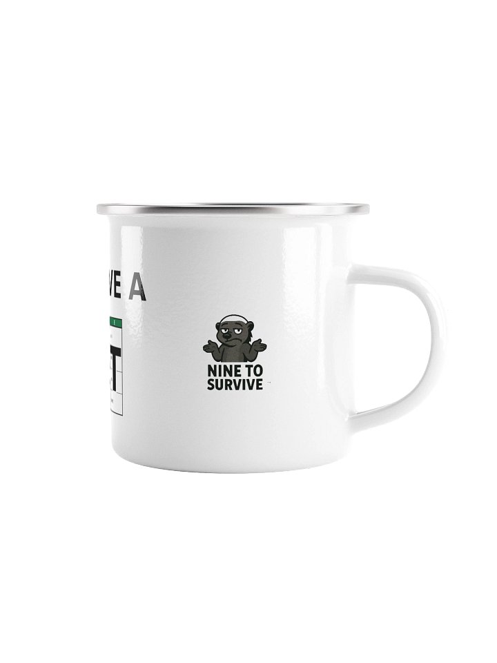I Don't Give a Sheet Enamel Camp Mug: Funny Spreadsheet Mug for Office Survivors product image (1)