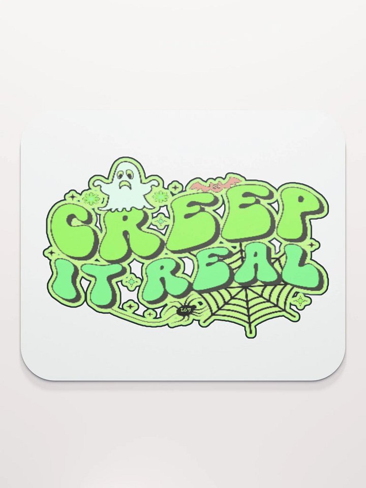 CREEP IT REAL product image (2)