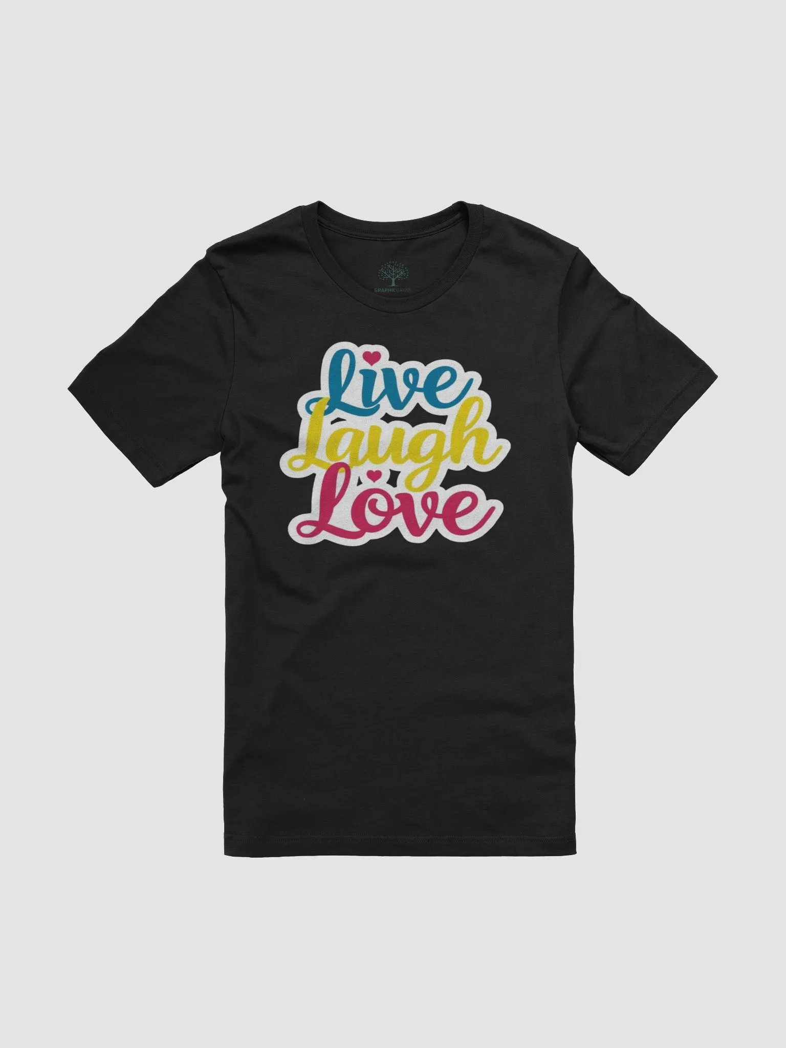 Graphic Grove Inspirational Live Laugh Love T-Shirt - Multicolor Design product image (3)