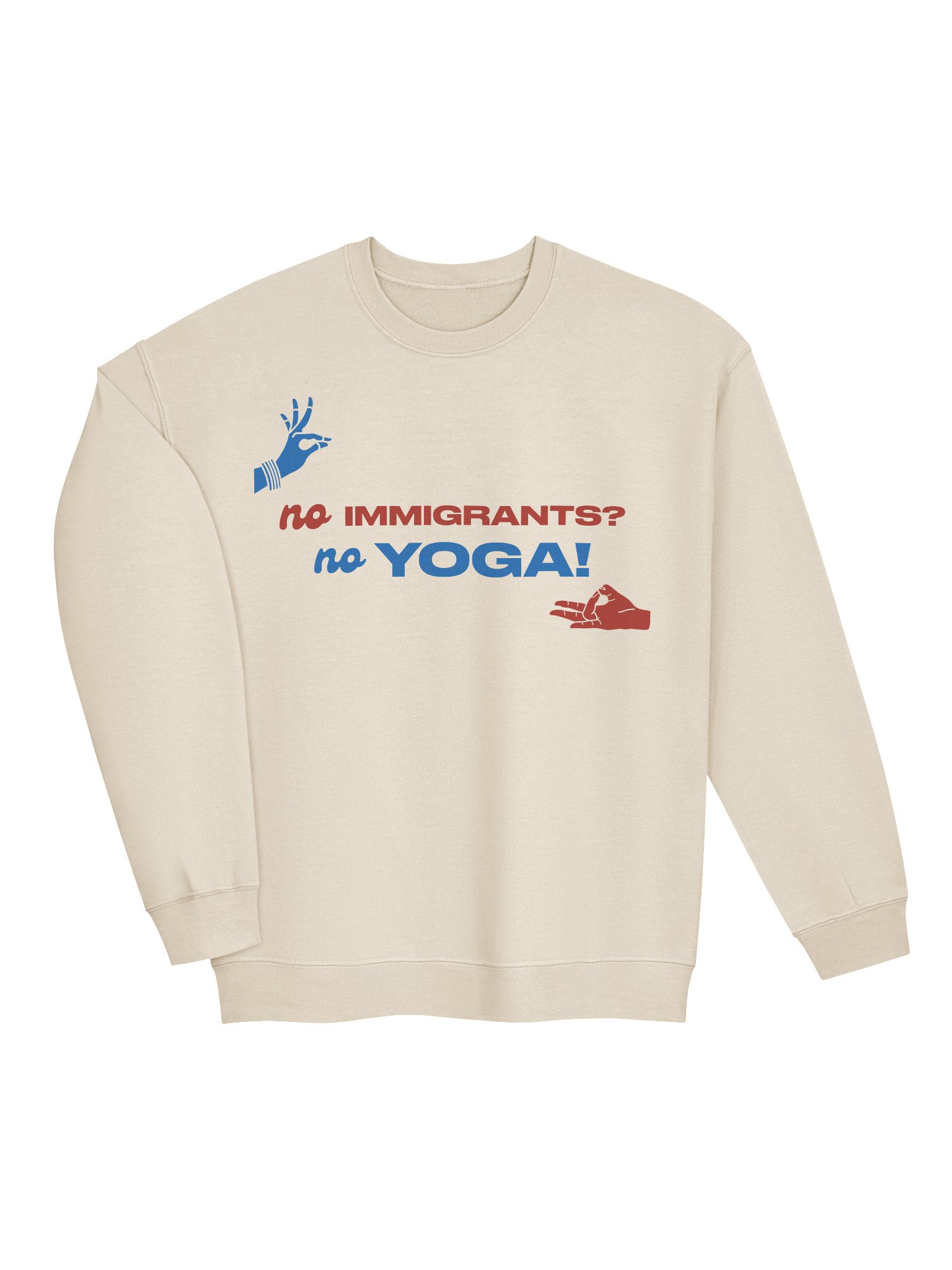 No Immigrants? No Yoga! (Red and Blue Crewneck Sweatshirt) product image (15)