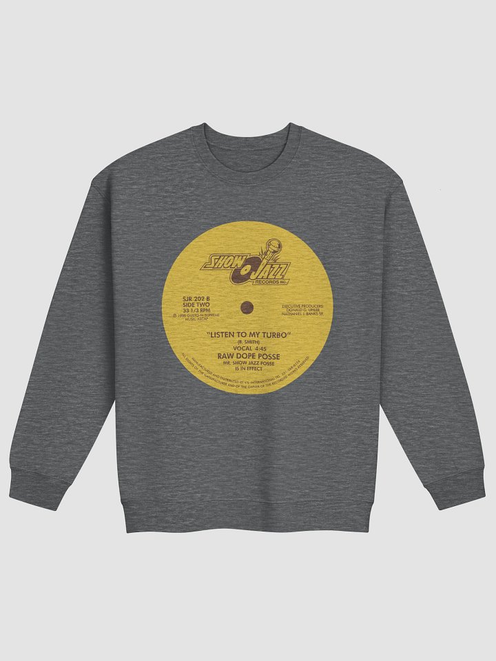 Listen To My Turbo Sweat product image (3)
