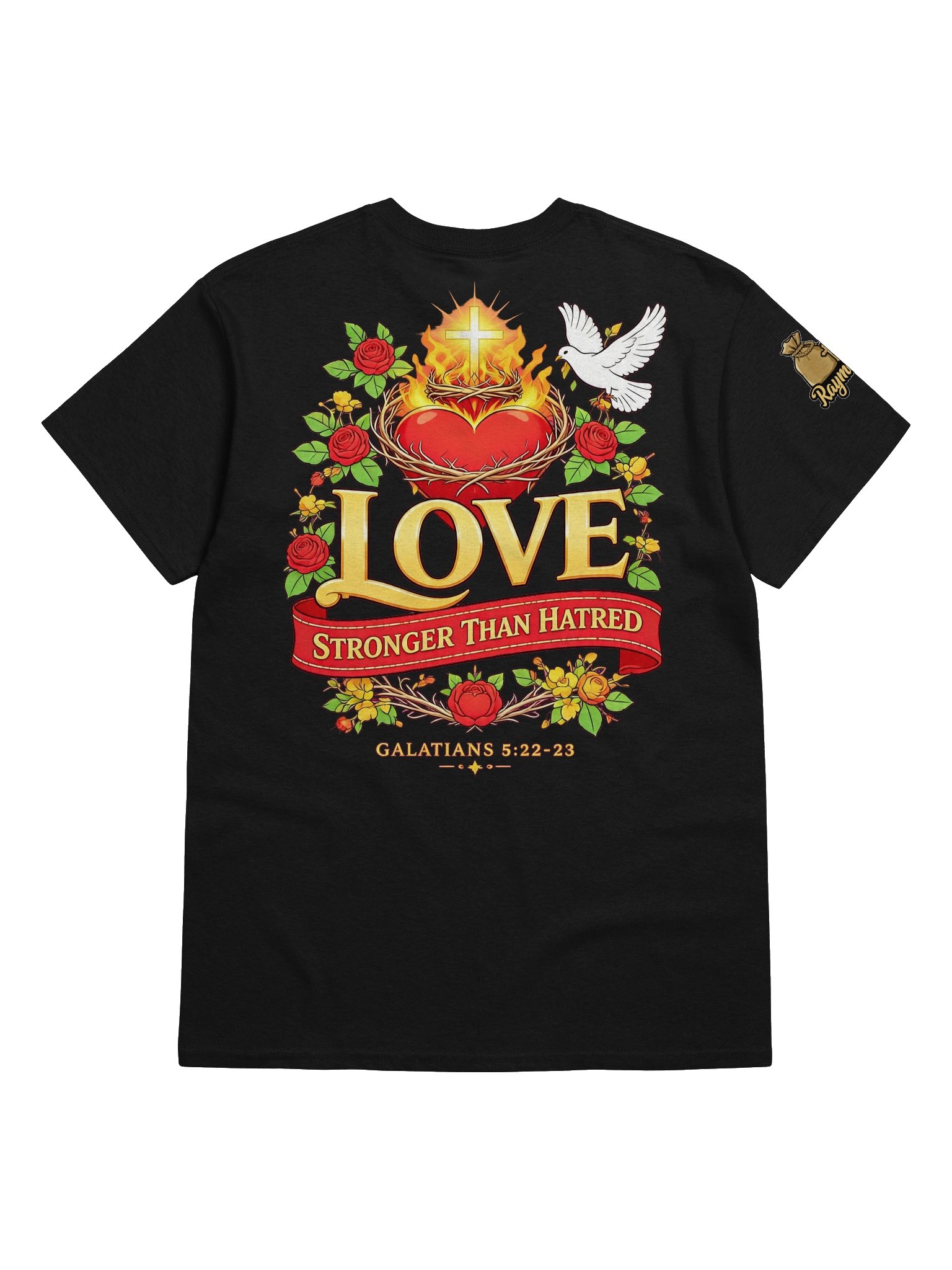 RaymondJ - Love Stronger Than Hatred Tee product image (6)