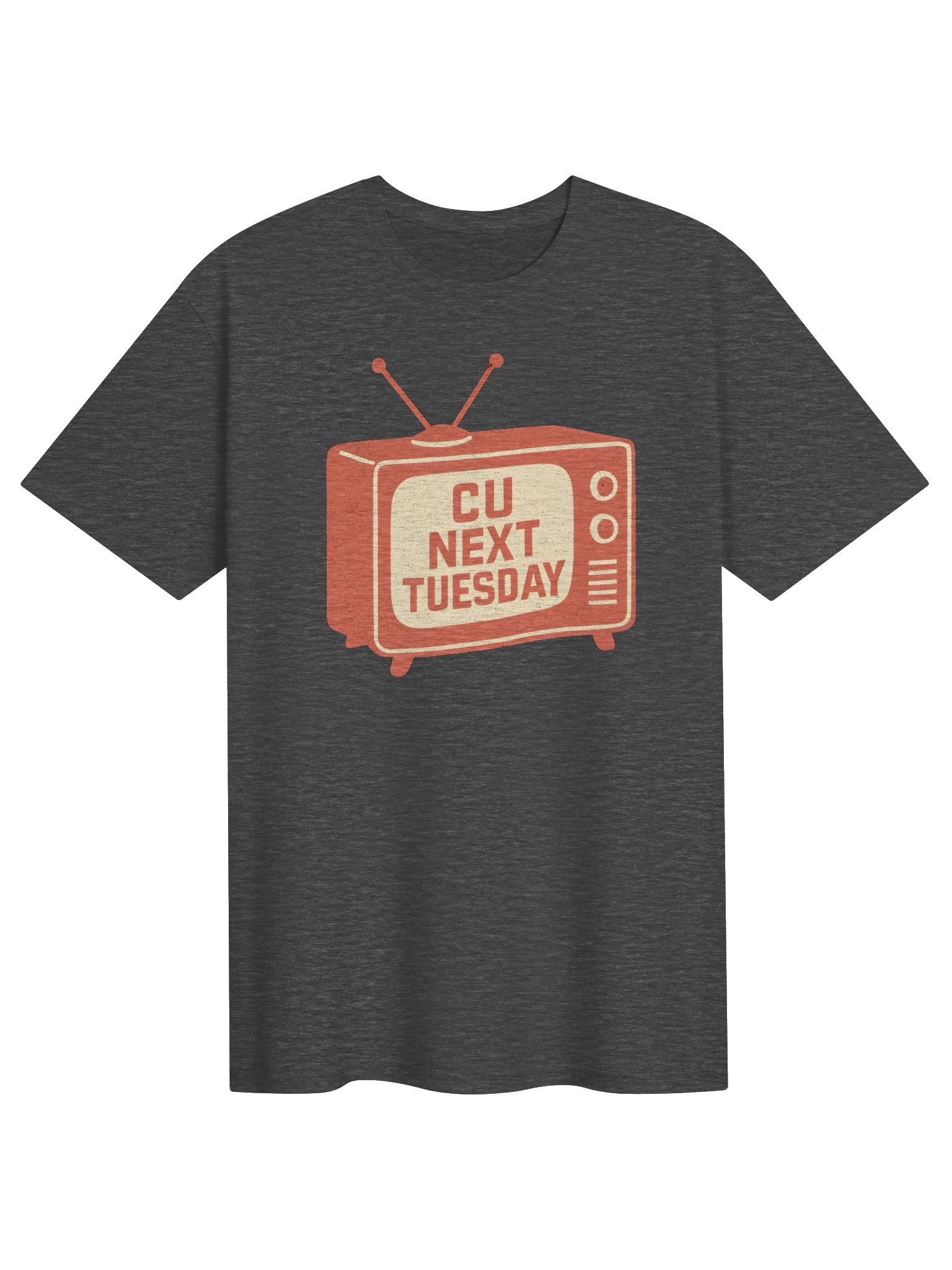 C U Next Tuesday Heather Grey T-Shirt product image (1)