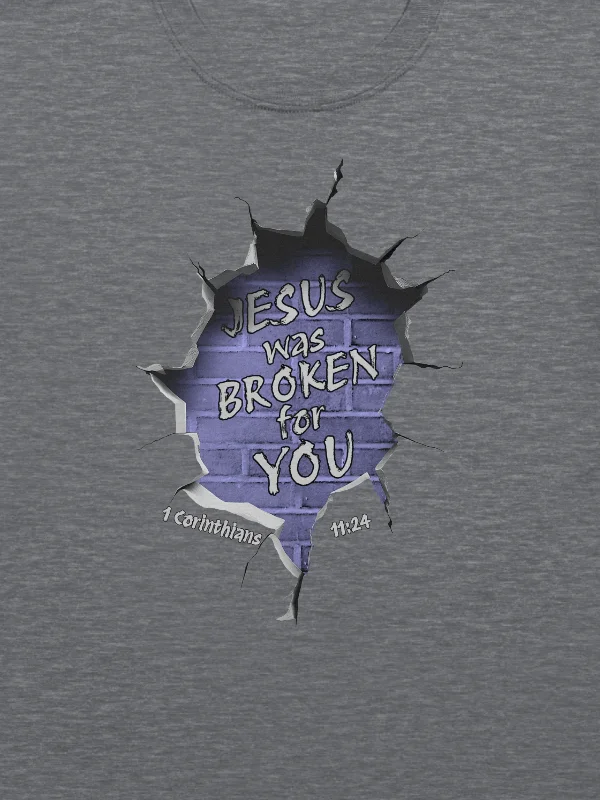 Jesus Was Broken For You - 1 Corinthians 11:24 T-Shirt product image (2)