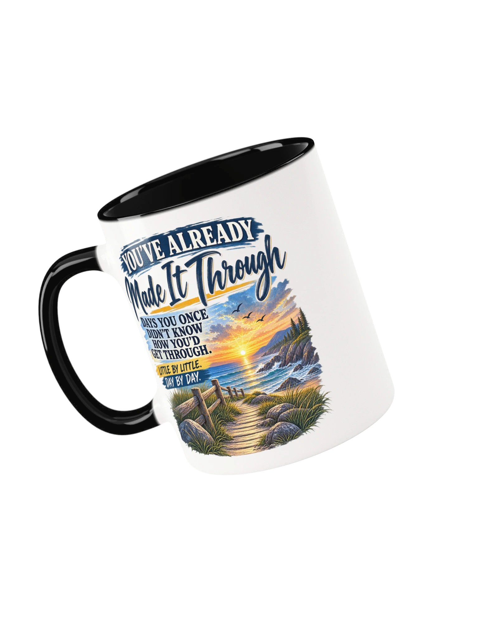 You've Already Made It Through Mug product image (1)