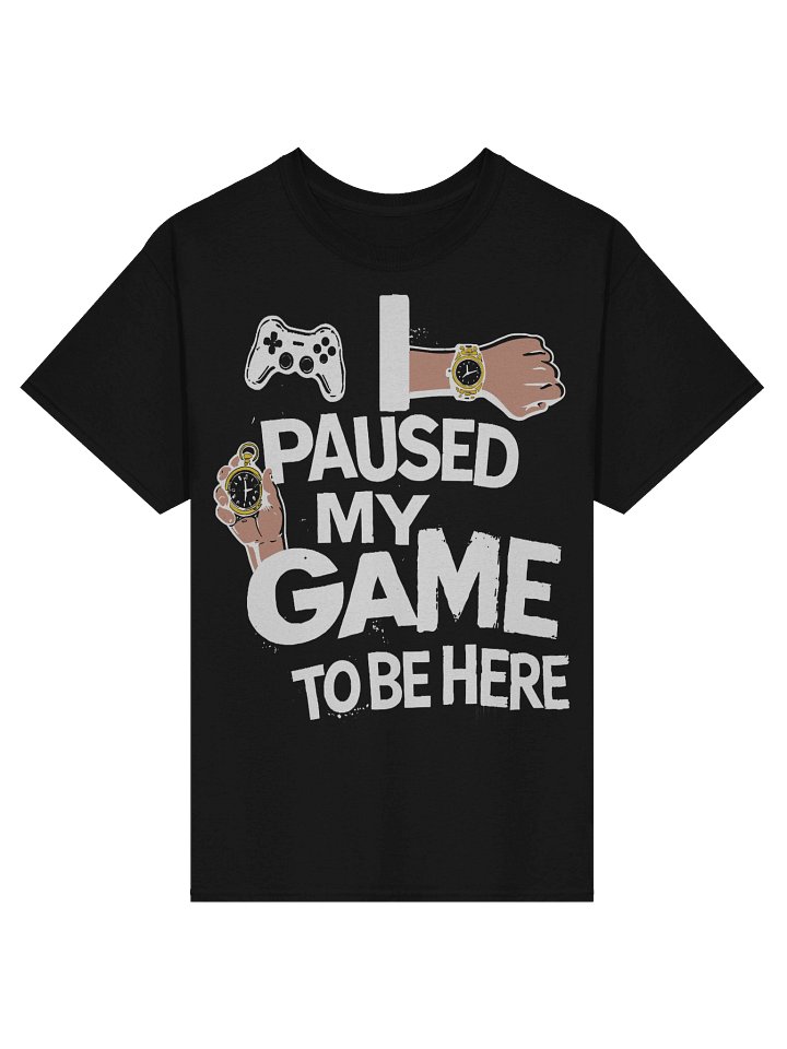 “Paused My Game” Gamer Statement Tee product image (1)