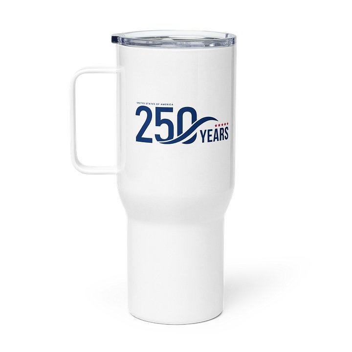 America 250 Years Travel Mug product image (1)