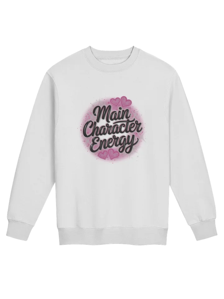 Main Character Energy Sweatshirt product image (5)