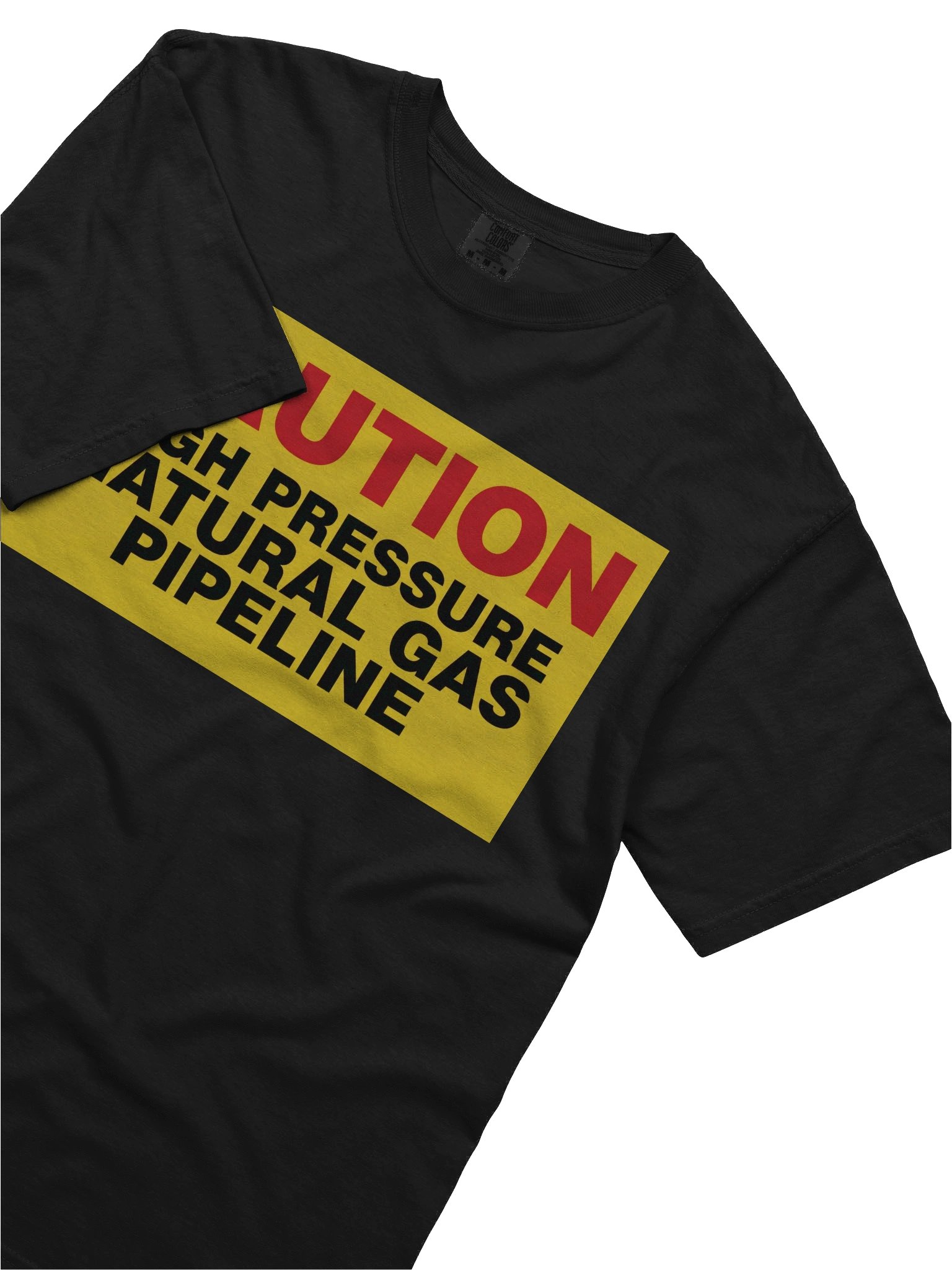 Caution High Pressure Pipeline T-Shirt product image (3)
