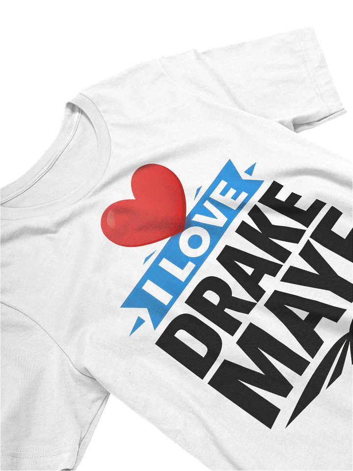 i love drake maye shirt product image (2)