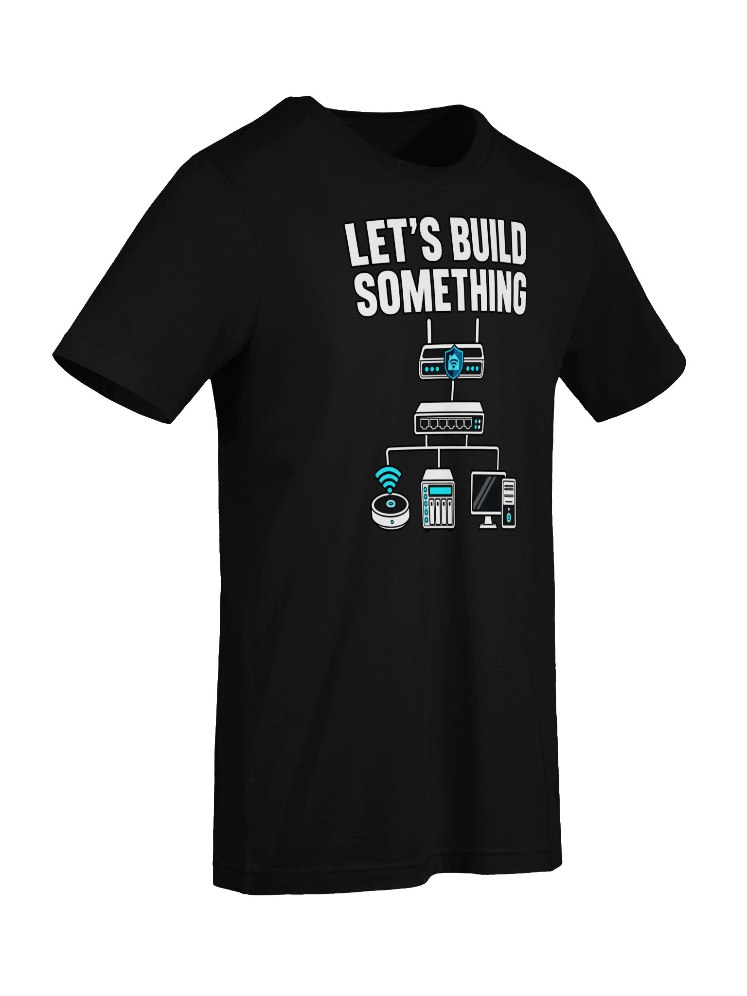 "Let's Build Something" T-Shirt product image (97)