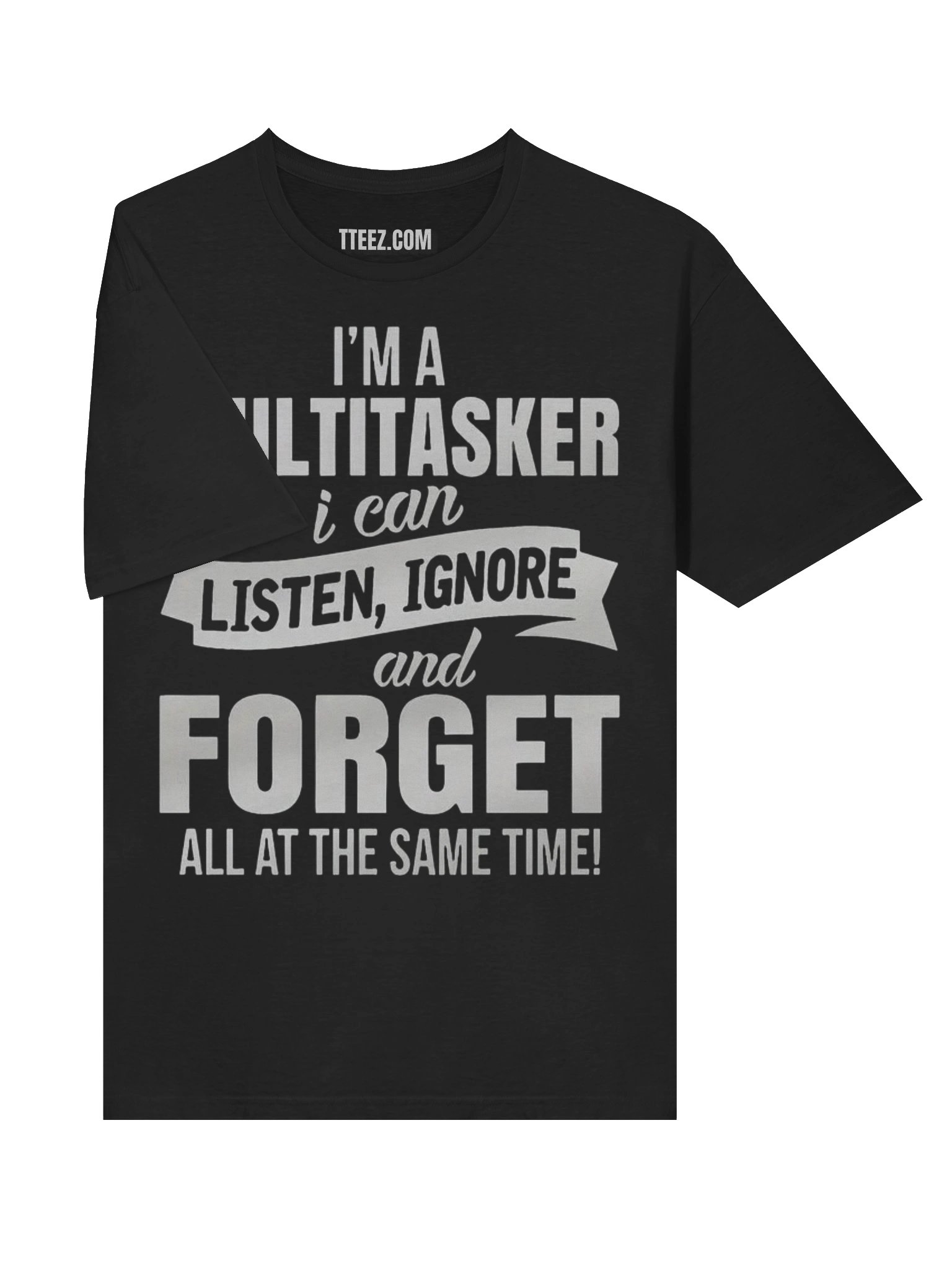 Multitasker black t shirt Unisex T-Shirt product image (59)