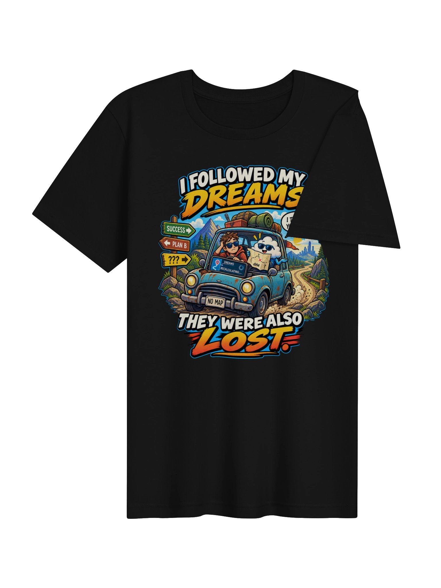 I Followed My Dreams. They Were Also Lost product image (7)