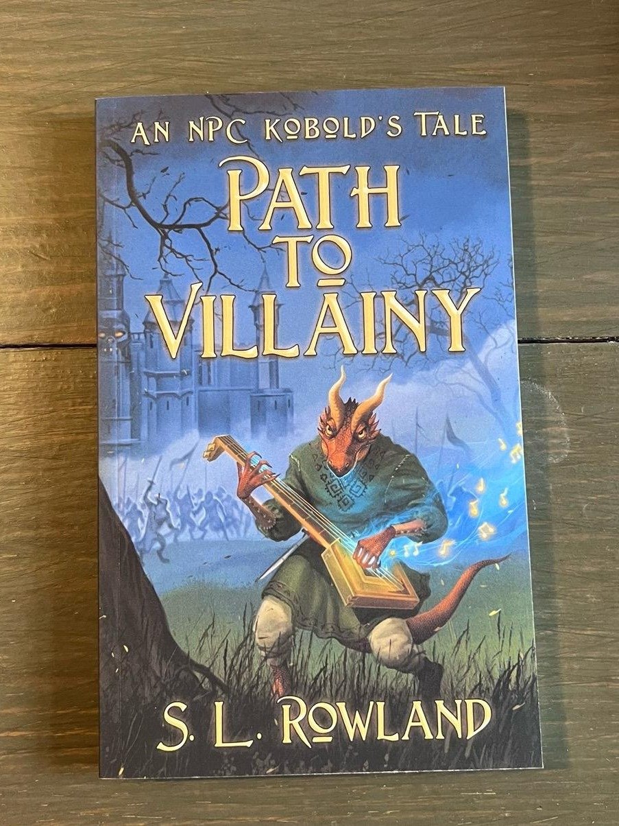 Path to Villainy: An NPC Kobold's Tale Signed Paperback product image (2)