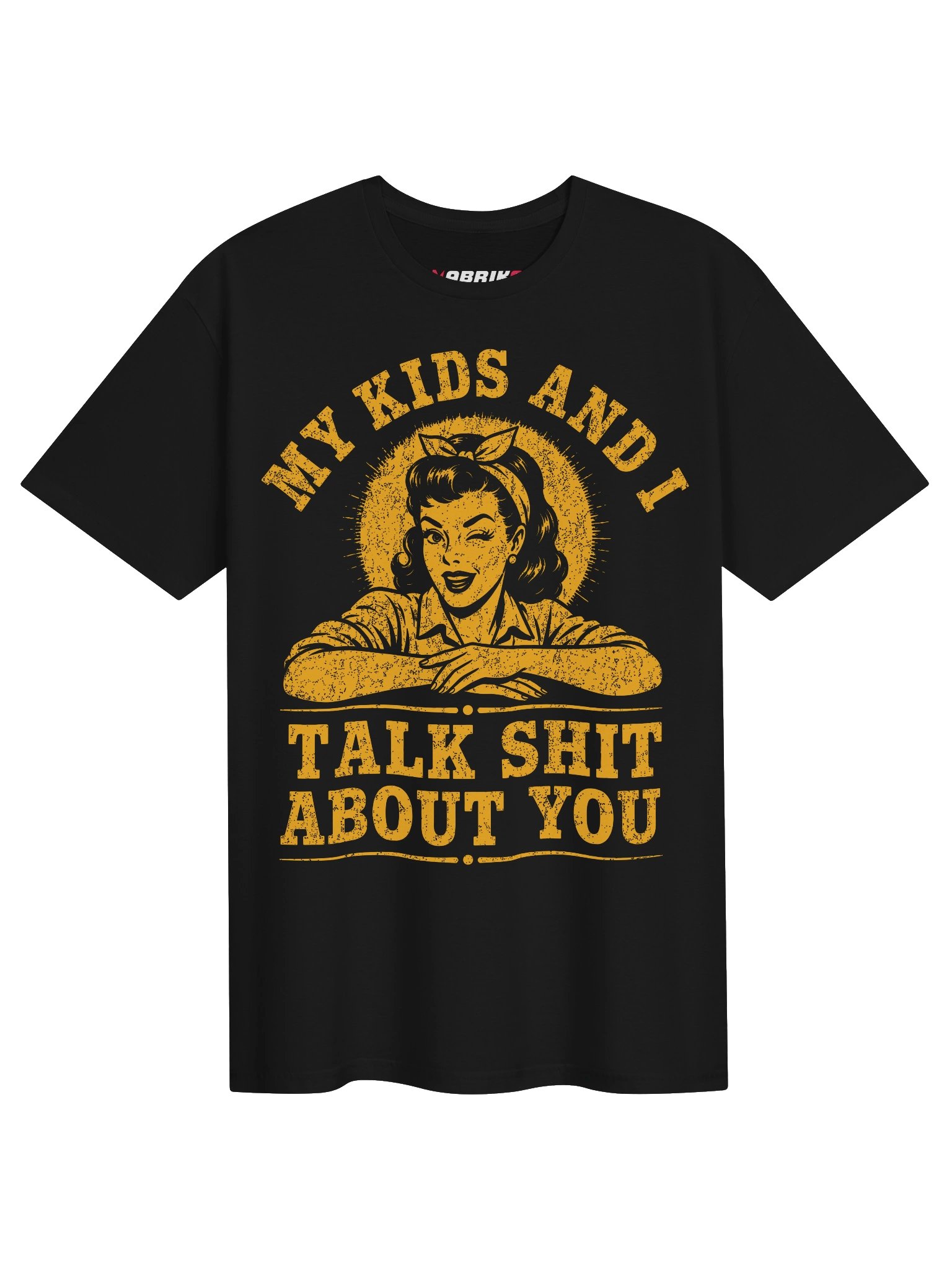 My Kids And I Talk Shit Funny Mom T-Shirt product image (5)