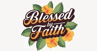 Blessed By Faith – Faith-based & Jamaica-Inspired Designs