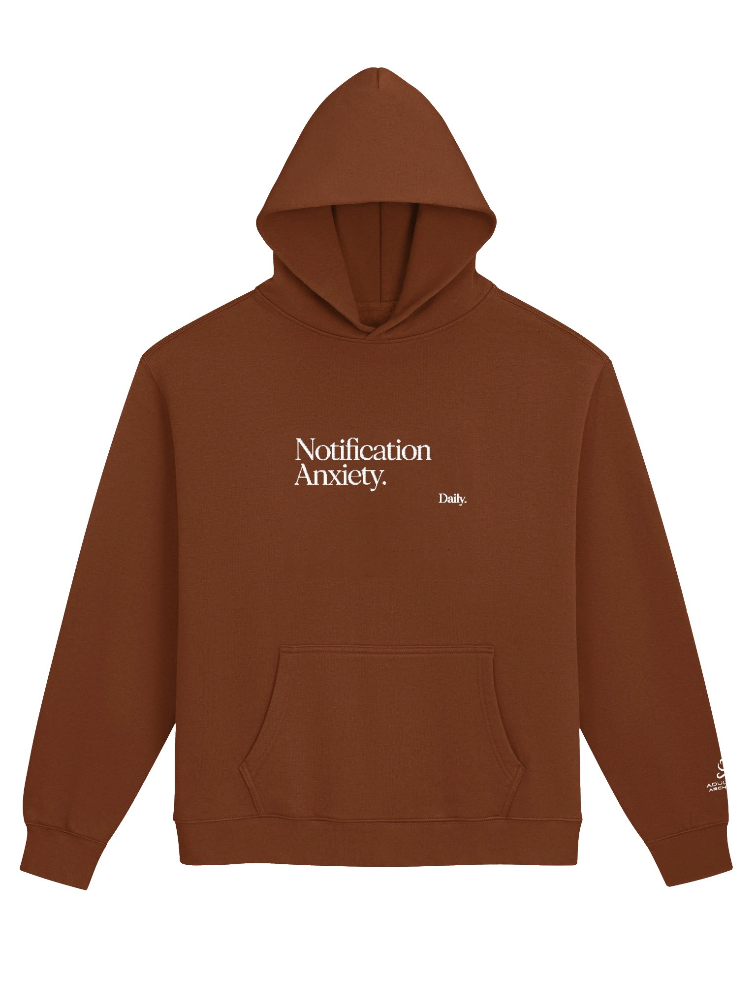 “Notification Anxiety. Daily.” — Unisex Premium Relaxed Hoodie product image (2)