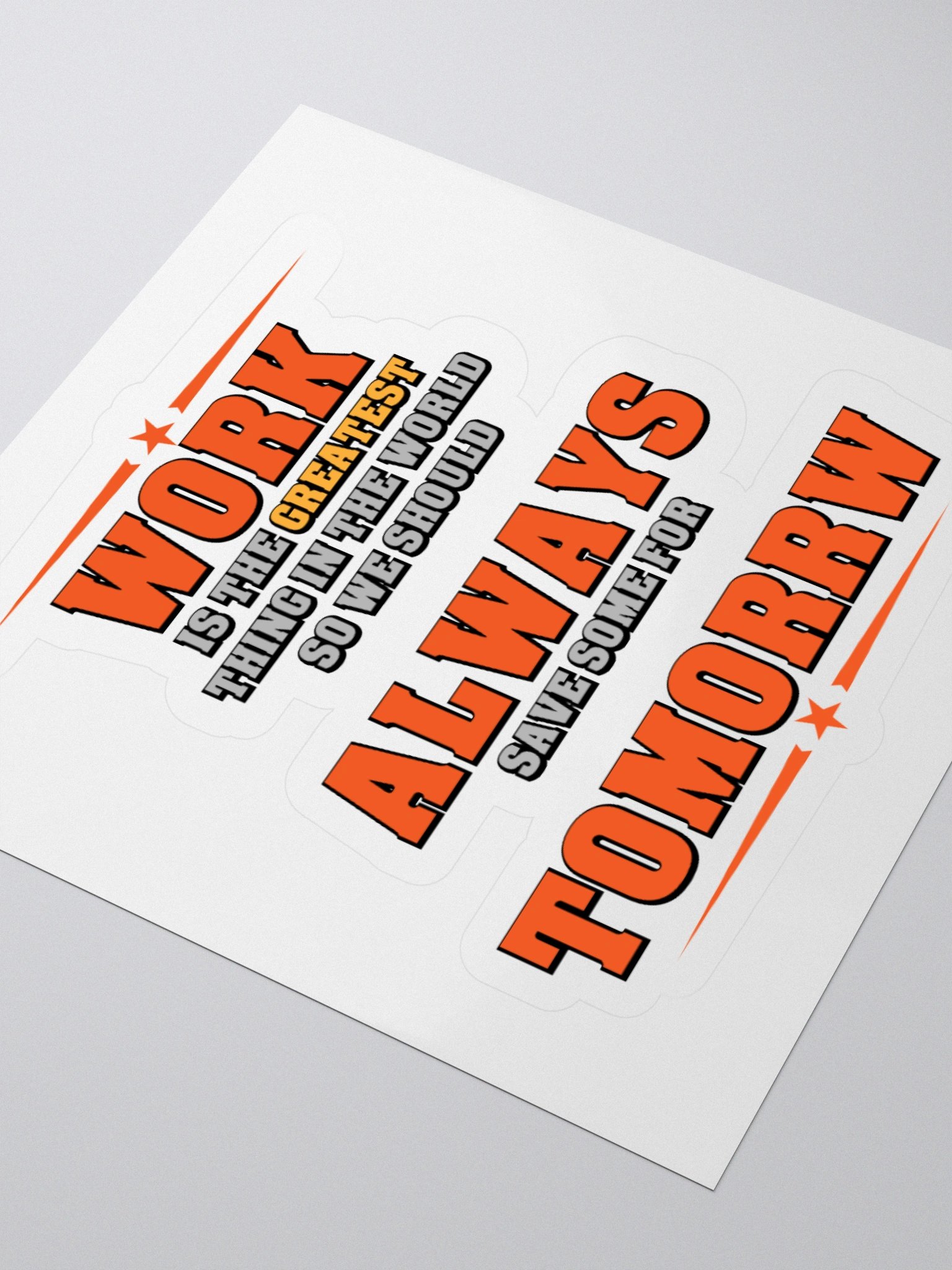 Save Some Work For Tomorrow Stickers product image (8)