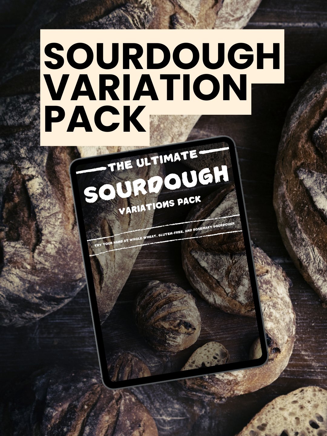 The Ultimate Sourdough Variations Pack - BreadXBaker product image (1)