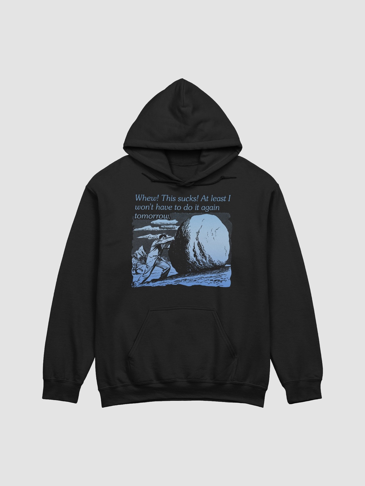 Whew! This Sucks (Hoodie) product image (1)
