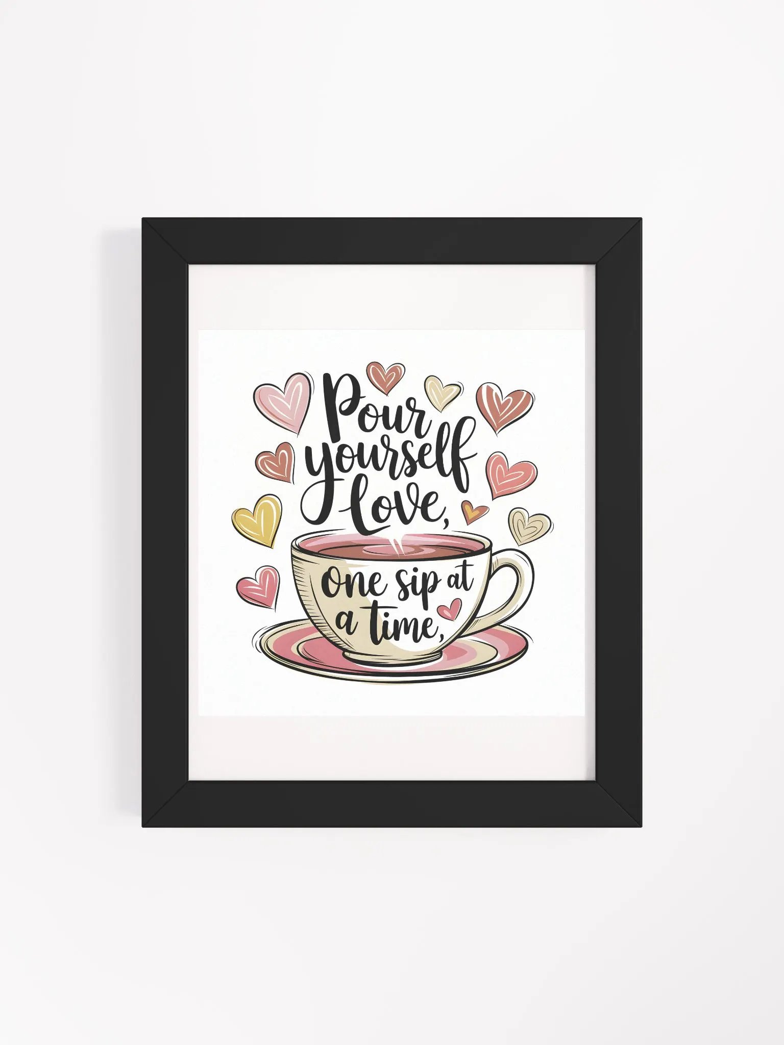 Pour Yourself Love Framed Matte Poster product image (109)