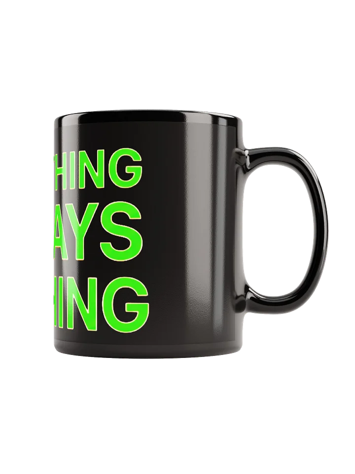 Something Always Nothing Mug product image (1)