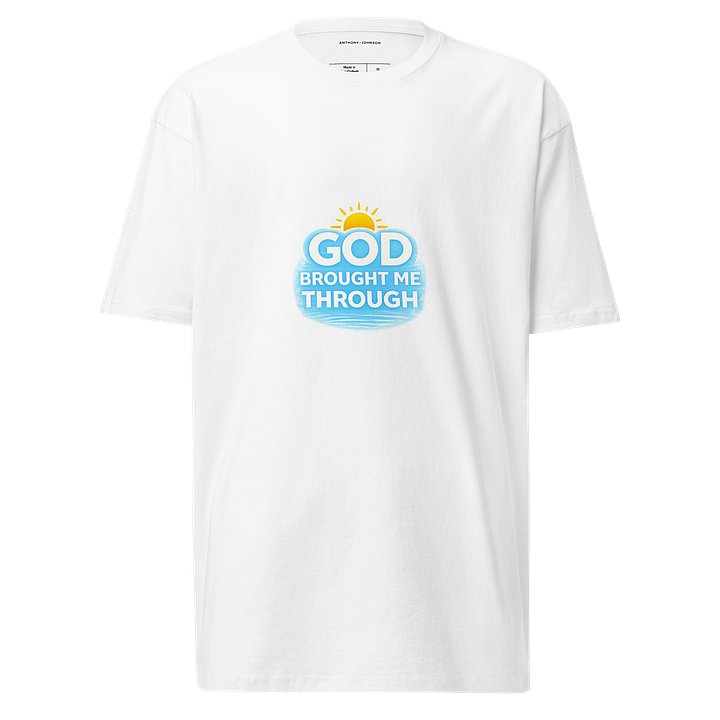 God Brought Me Through – Summer Sun Edition-White Tee product image (1)