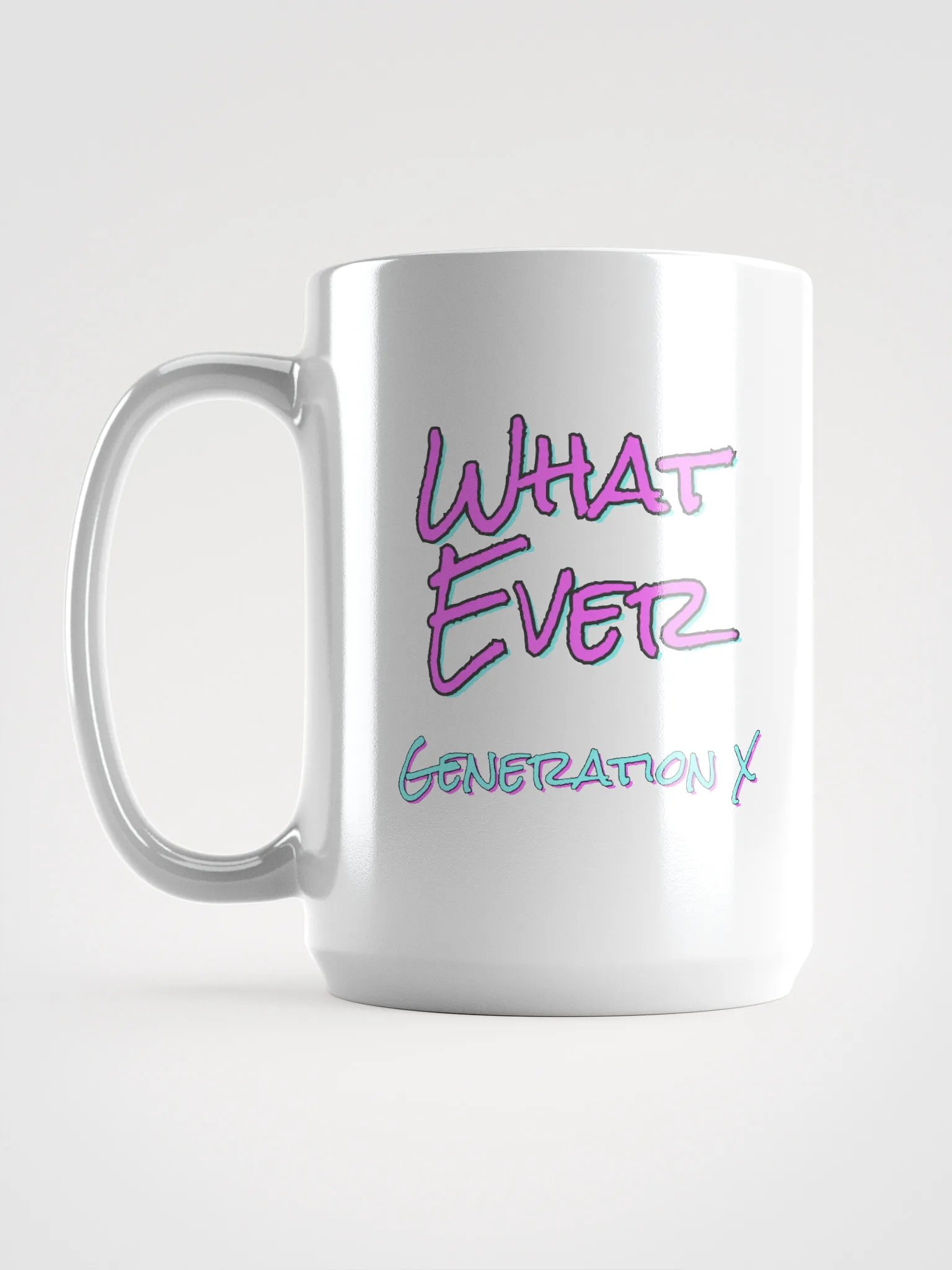 "Whatever" Expressive Generation X Mug product image (6)