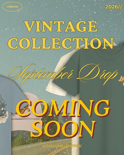 September drop. TBA #label66