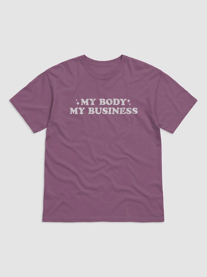 My Body My Business Shirt product image (1)