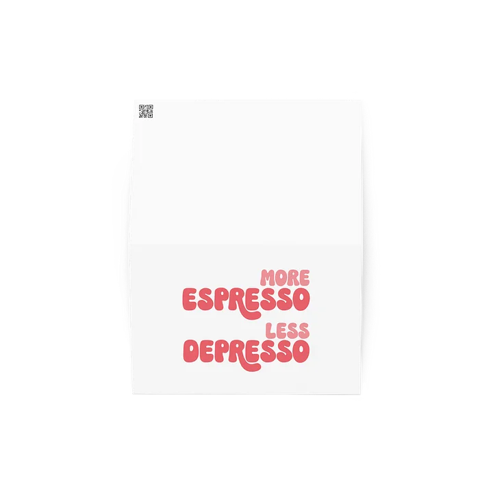 More Espresso - Less Depresso Card product image (4)