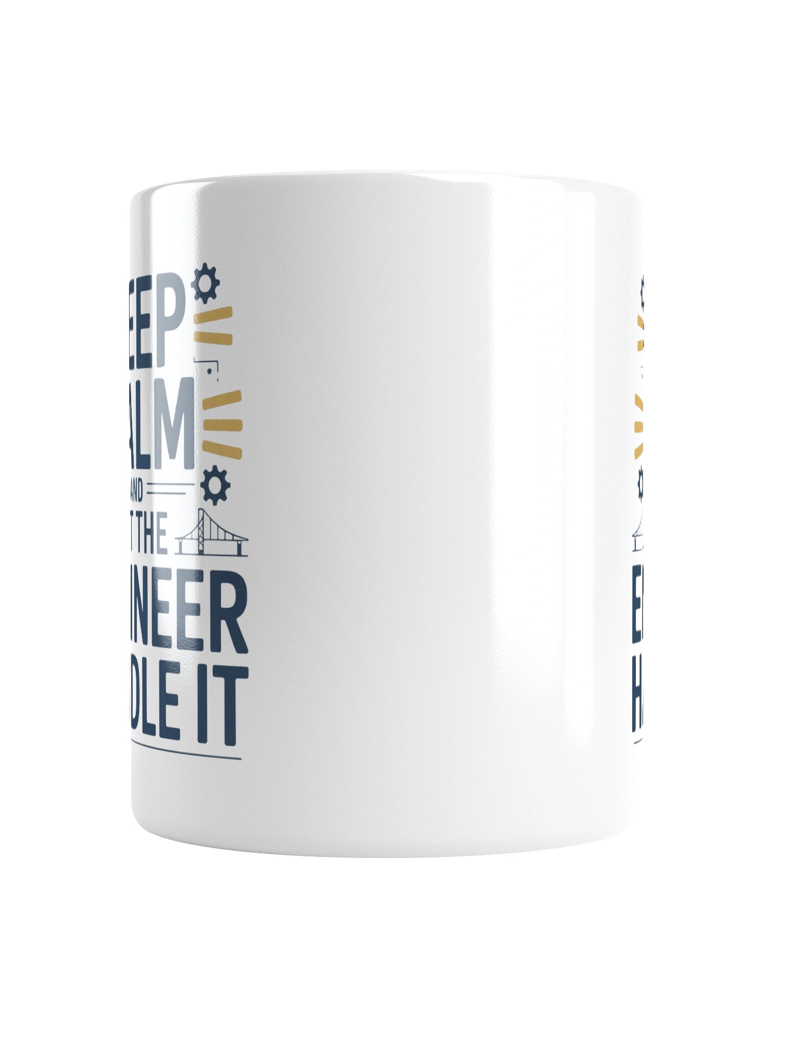 Keep Calm and Let the Engineer Handle It Coffee Mug product image (4)