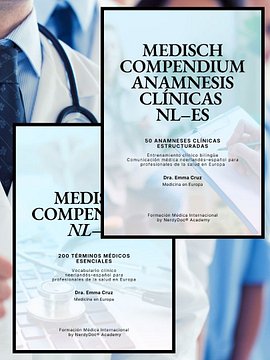 Medisch Compendium NL–ES · Professional Clinical Bundle Vocabulario médico + Anamnesis clínicas para formación profesional en Europa