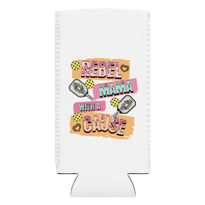 Rebel Mama With A Cause Pickleball Can Cooler product image (1)