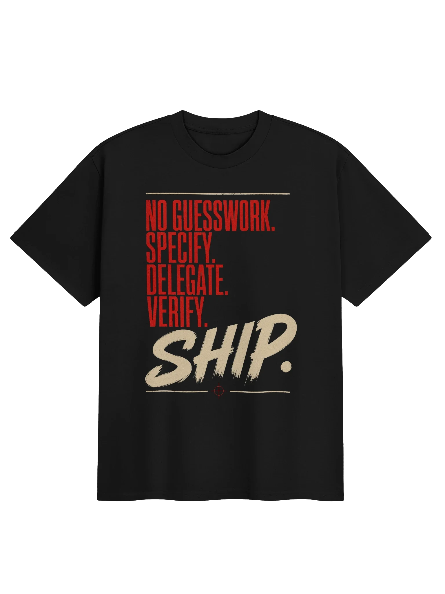 No Guesswork Tee