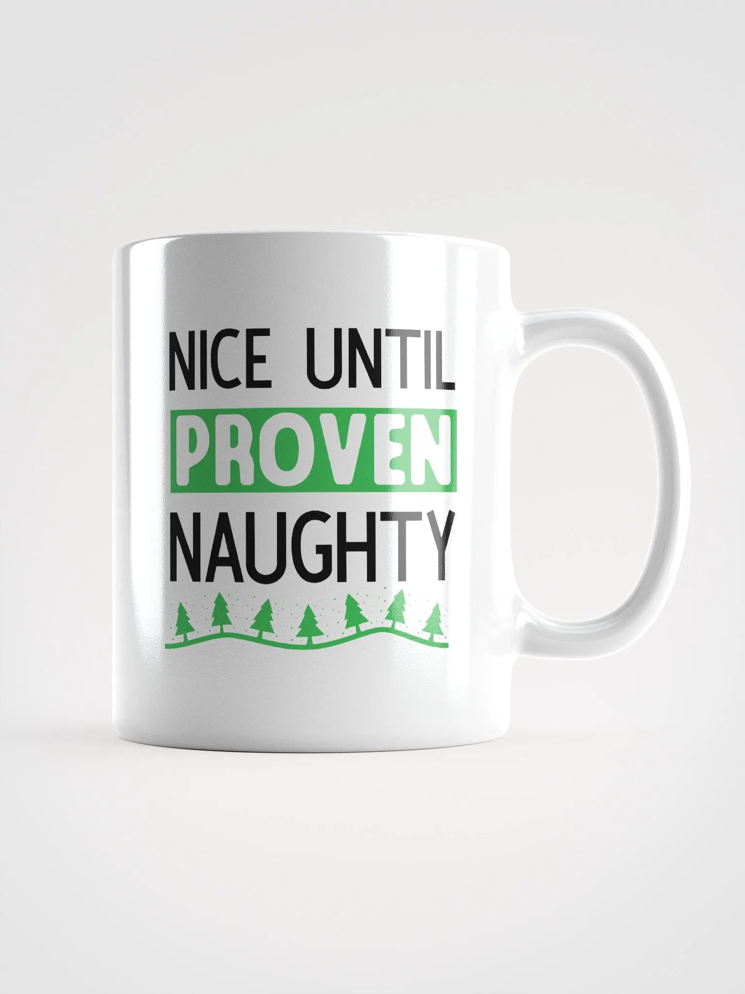 Nice Until Naughty Mug product image (1)
