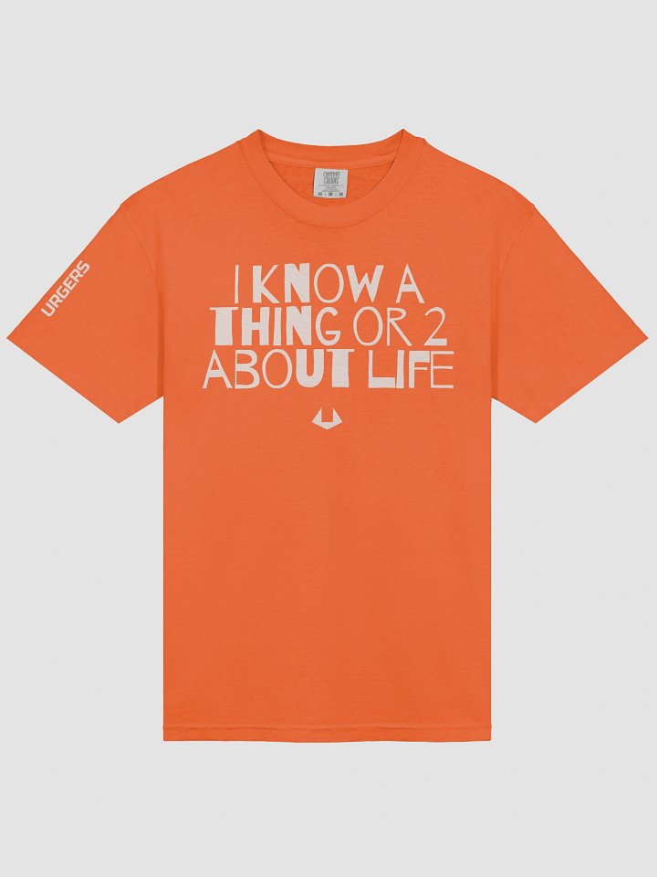 Urgers I Know Life Shirt product image (1)