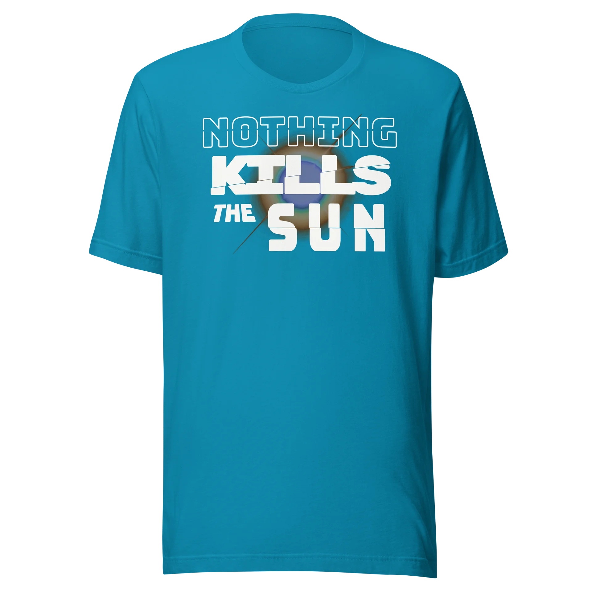 Nothing Kills the Sun Unisex Tee product image (1)