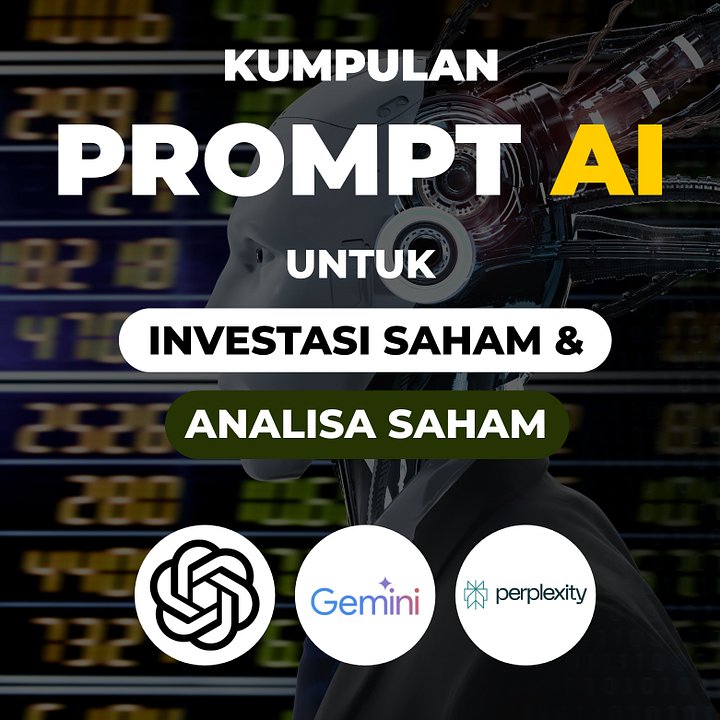 [E-BOOK] Kumpulan Prompt AI untuk Investasi Saham di Era AI !! product image (1)