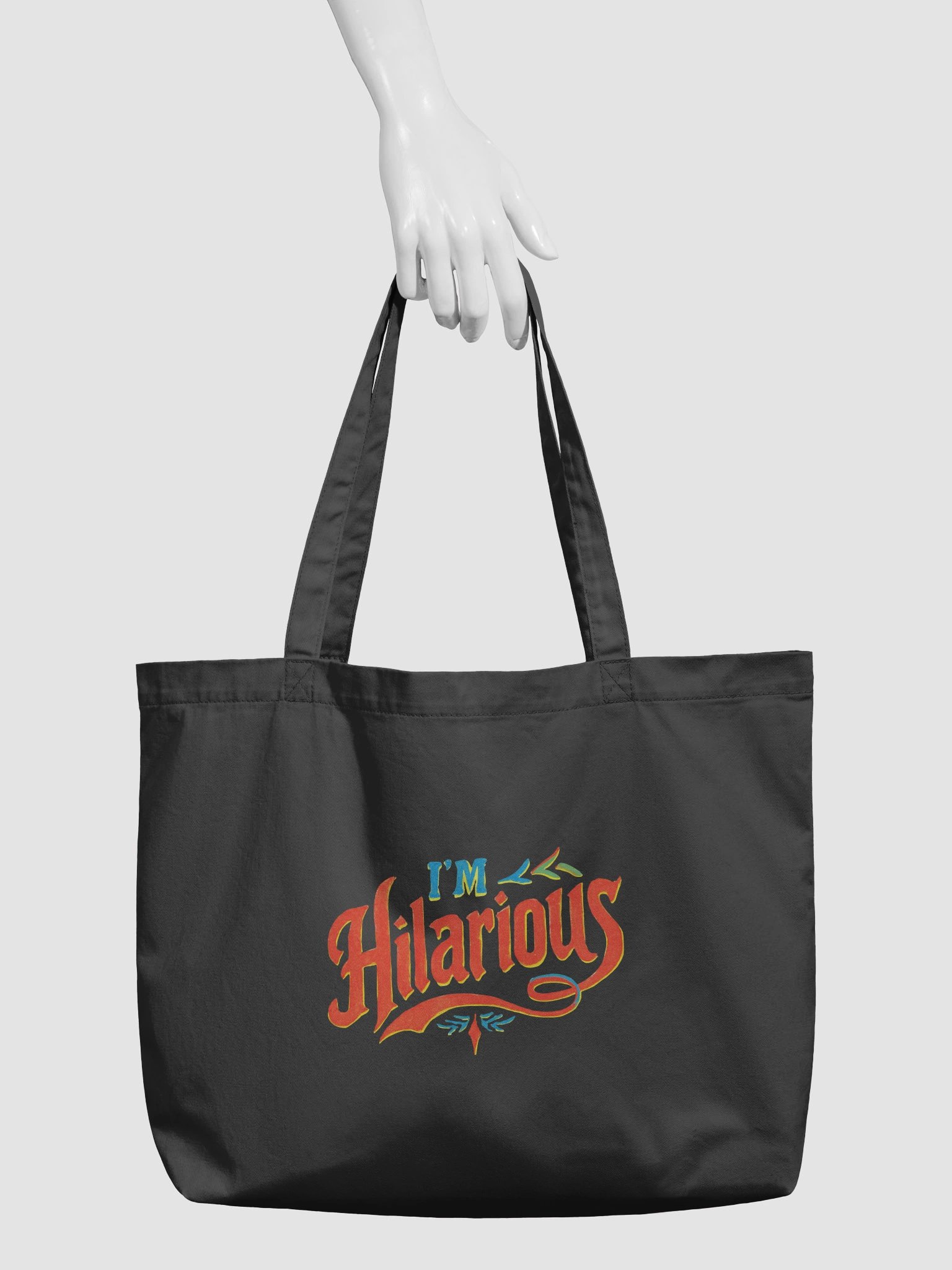 I'm Hilarious tote product image (3)